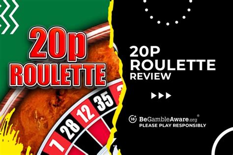20p roulette tips|20p Roulette Review .